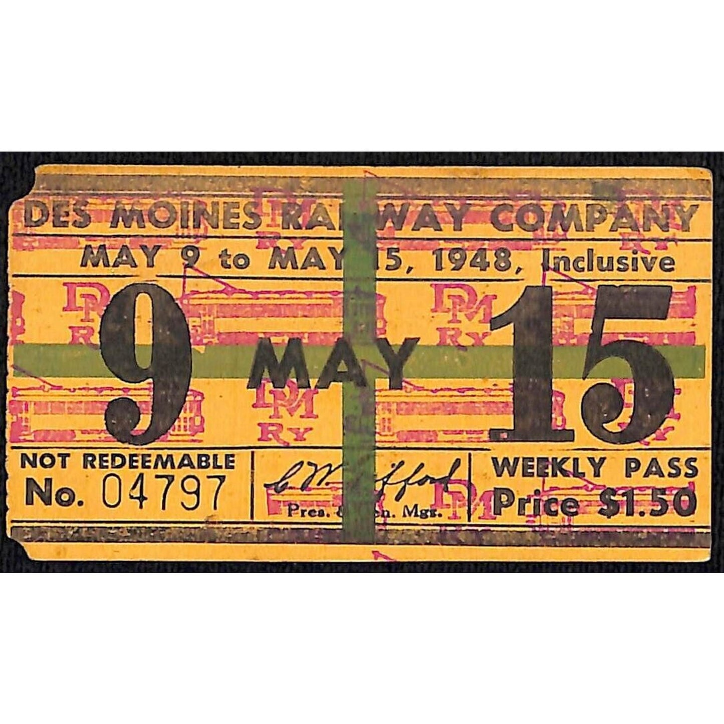 Des Moines Railway May 1948 Weekly Pass / Globe Loan Company #04797