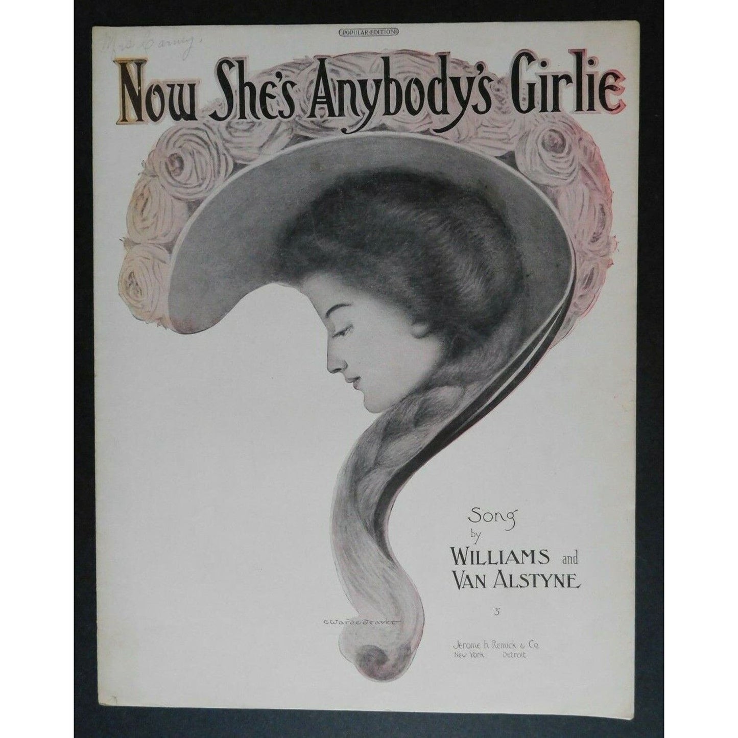 Scarce Vintage 1910 Sheet Music "Now She's Anybody's Girlie" - C. Warde Traver