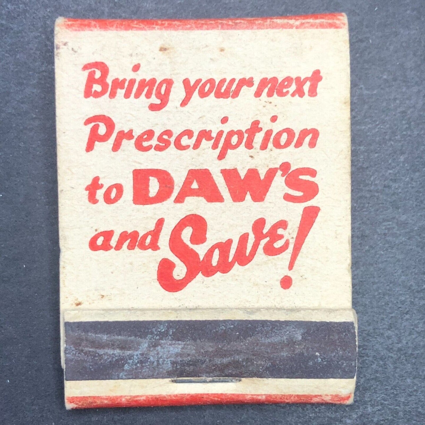 Daw's Cut-Rate Drugs (Rochester NY) Half Full (-8) Matchbook c1940's-50's Scarce