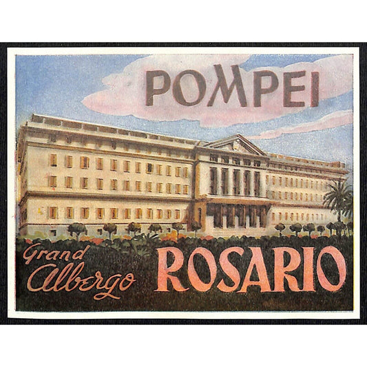 Grand Albergo Rosario Pompei Luggage Label Vintage NOS VGC - Scarce