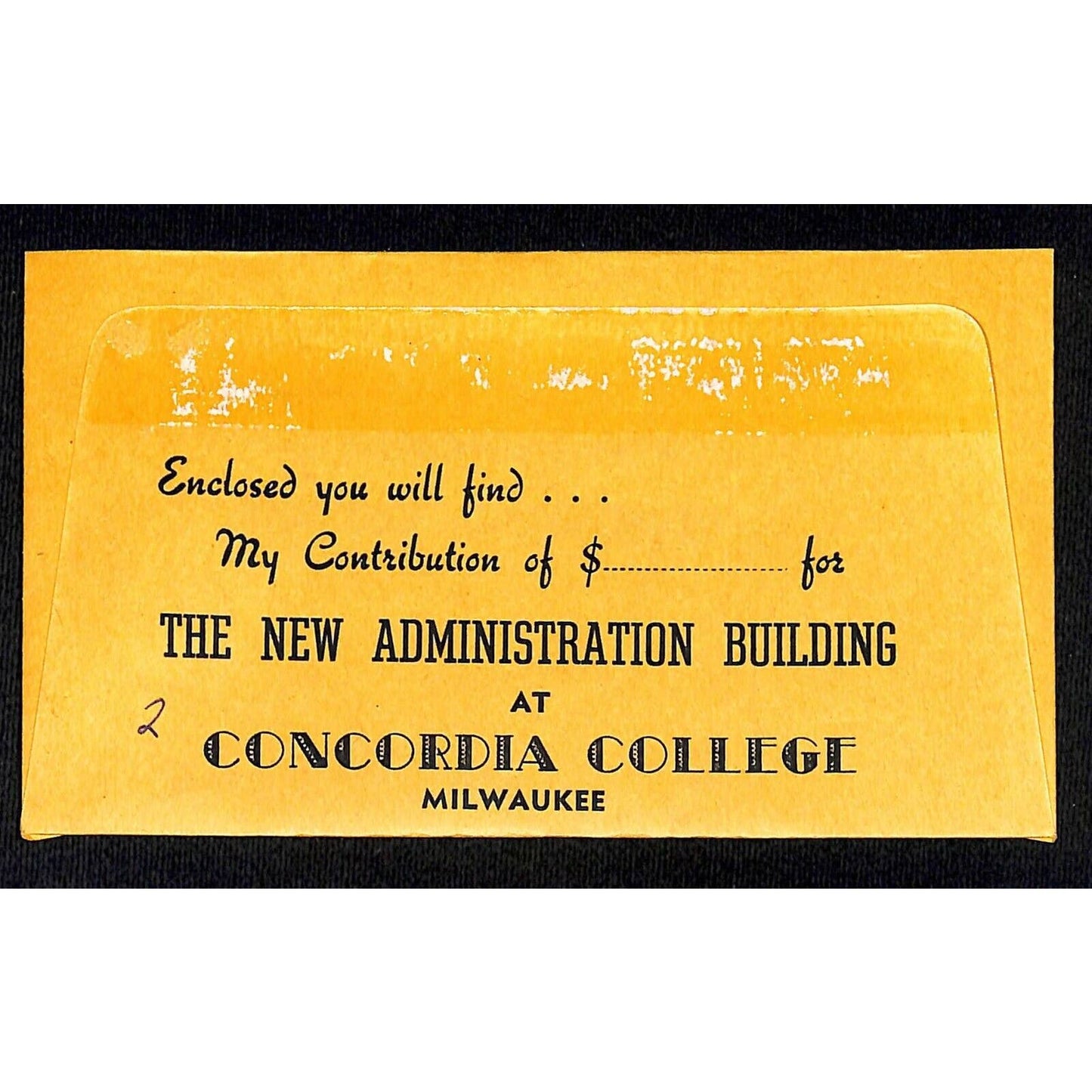 c1940's Concordia Collage Milwaukee New Administration Building Pledge Envelope