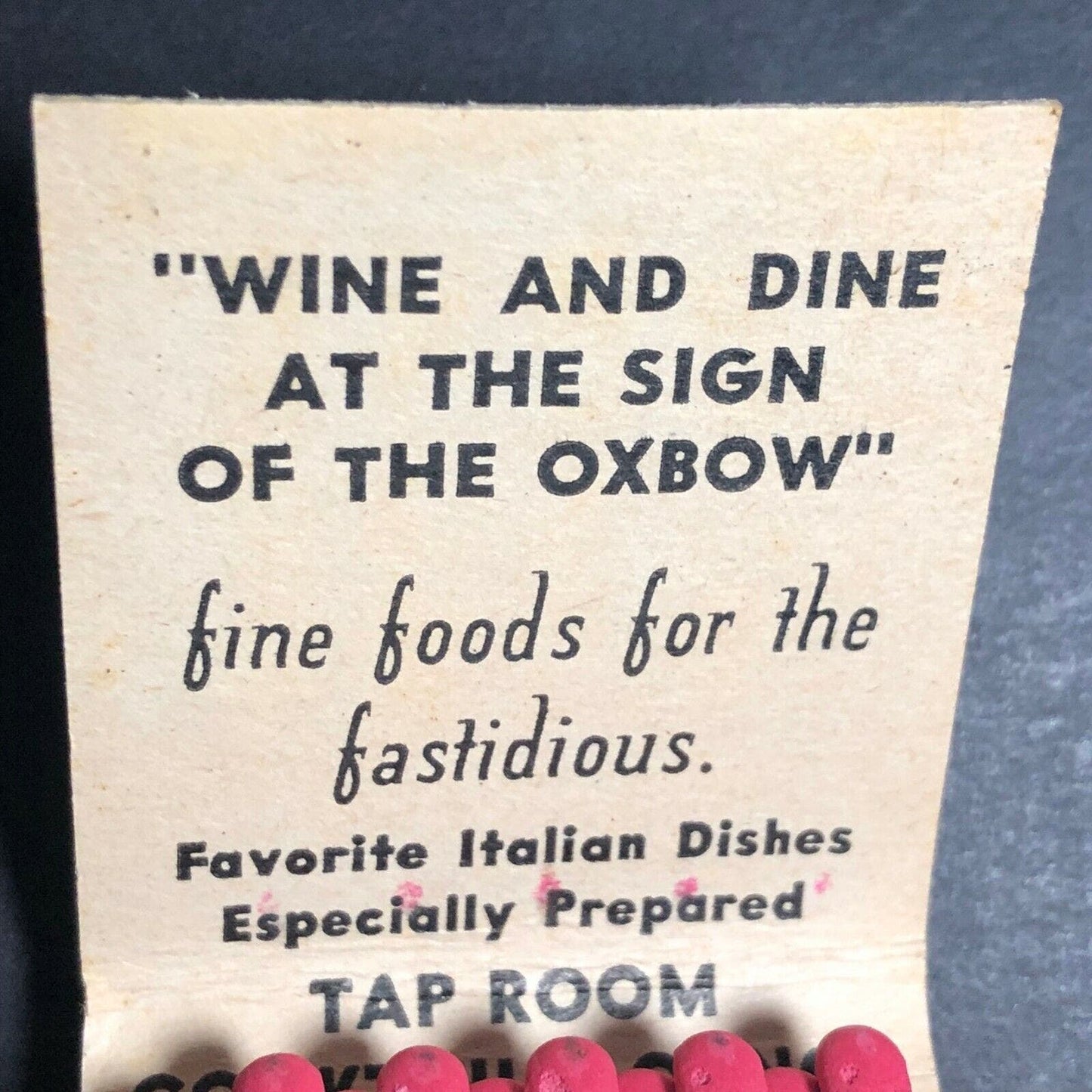 Very Scarce 1950's-60's Full Matchbook - "Oxbow Restaurant" Meriden, CT