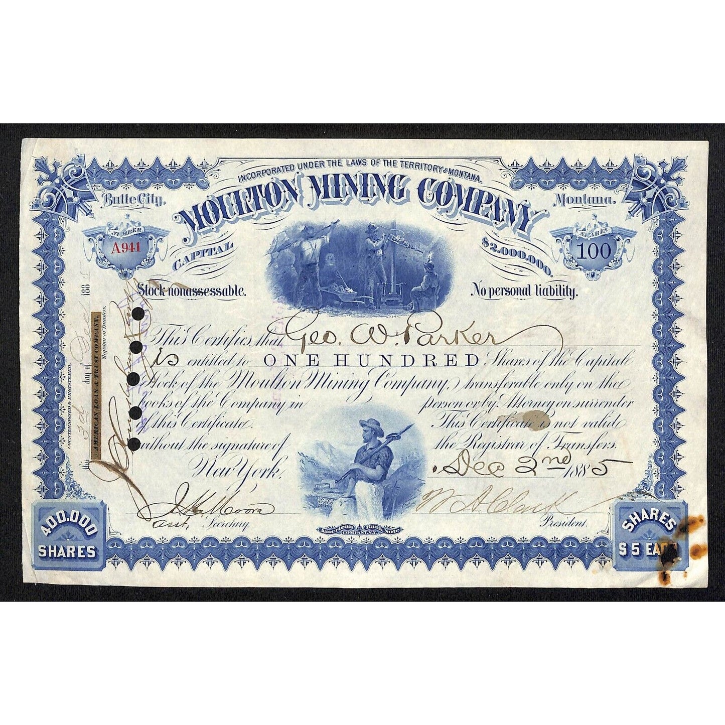 Moulton Mining Company Butte City 1885 Stock Certificate A941 Geo. W. Parker