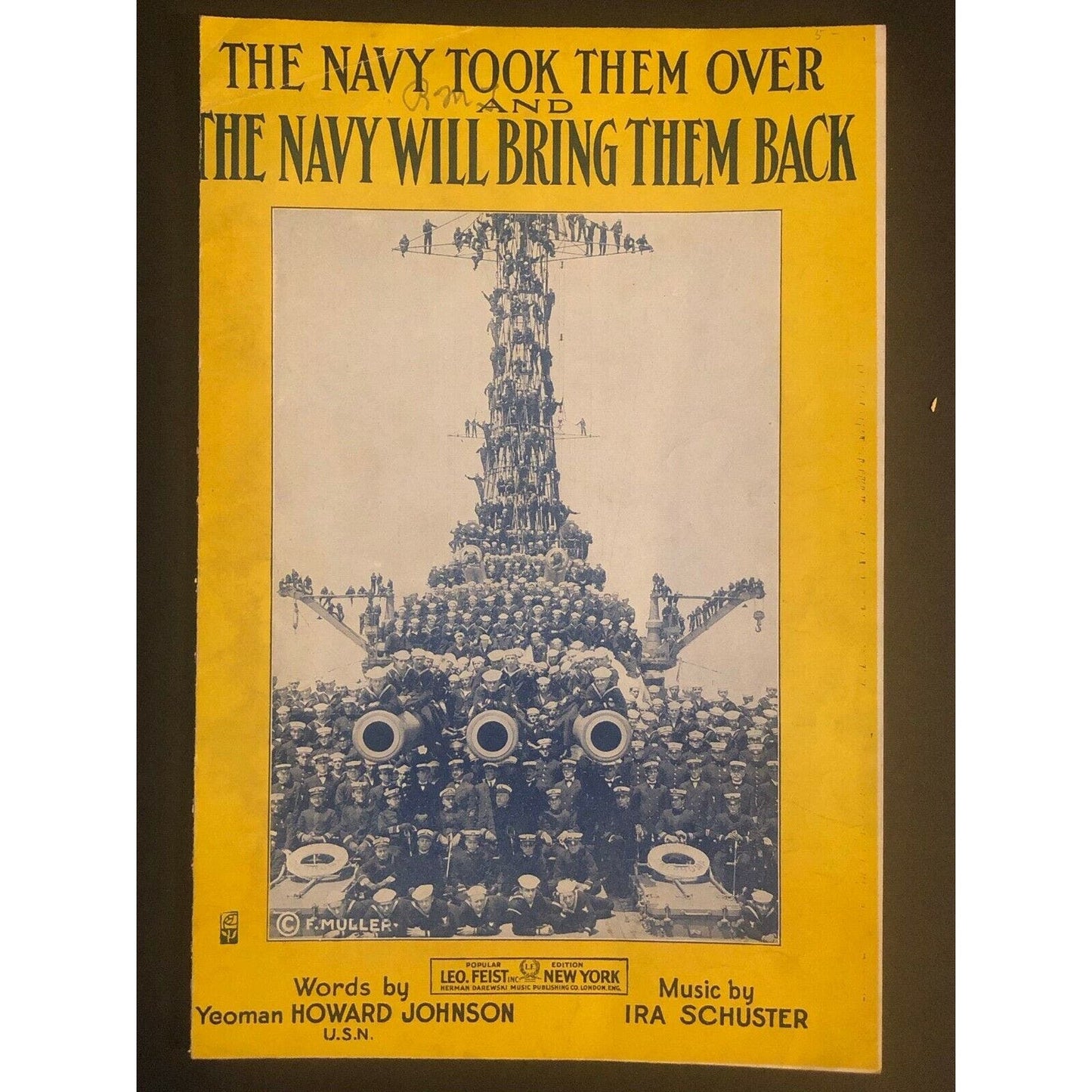 Vintage 1918 Sheet Music "The Navy Took Them Over....Navy Will Bring Them Back"