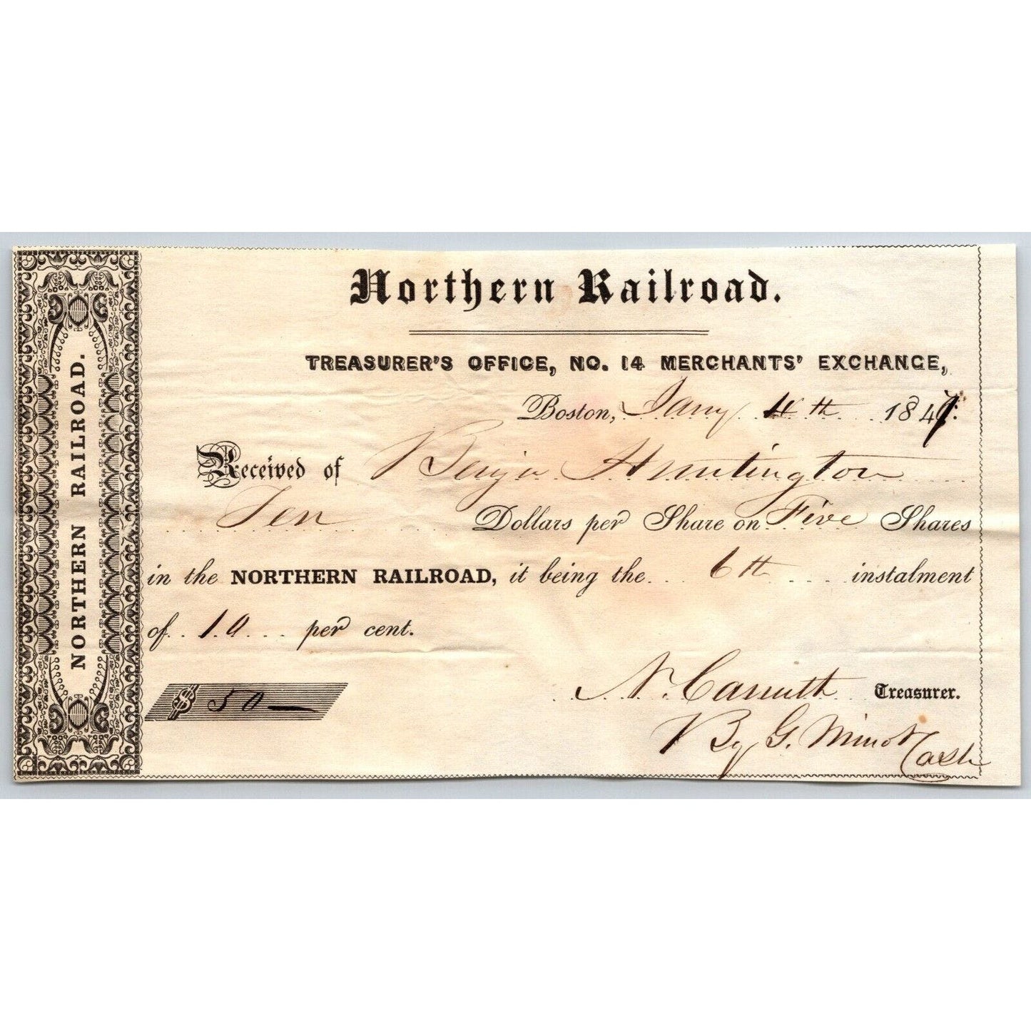 1847 Boston MA Treasurer Receipt Northern Railroad Stock "?? Huntington"