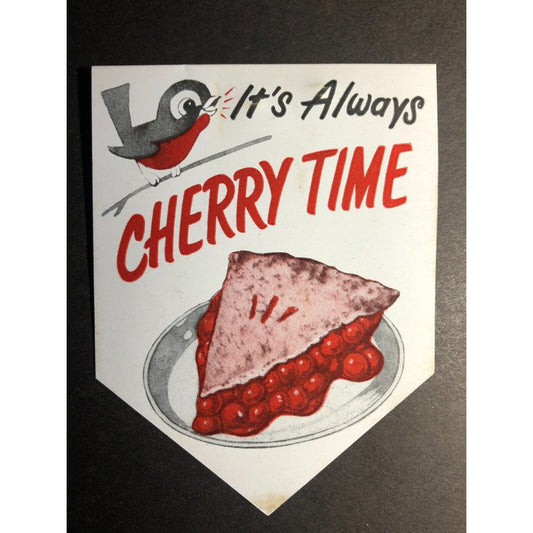 It's Always Cherry Time" Plastic Pinback Button Pie Slice Bird c1950's-60