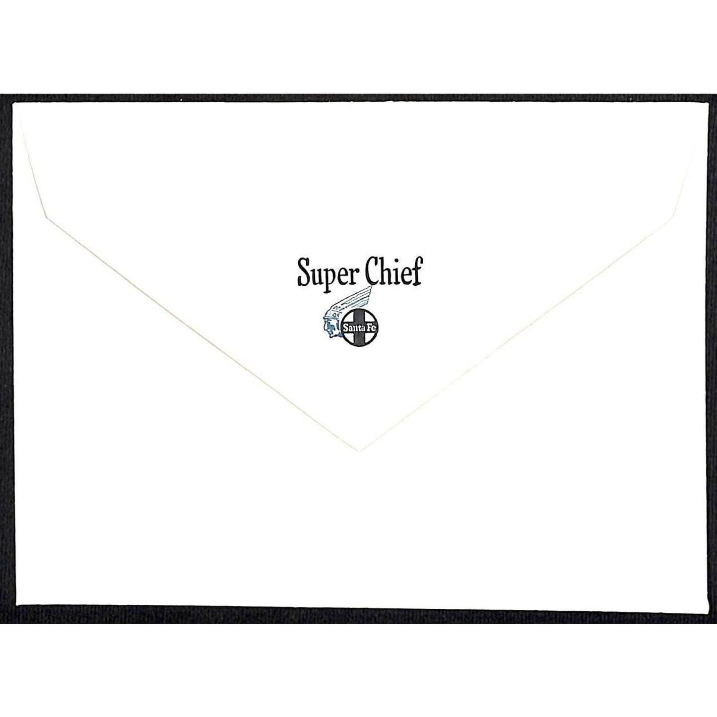 Santa Fe Super Chief Railroad Stationary Envelope NOS
