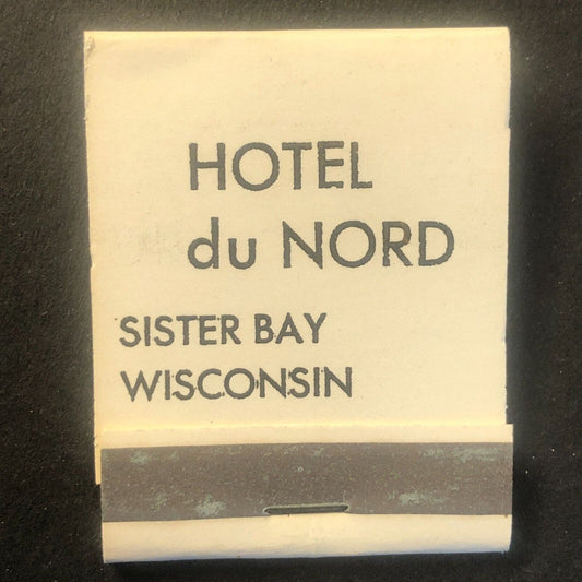 Hotel du Nord Sister Bay, WI Vintage Full Matchbook c1960's VGC
