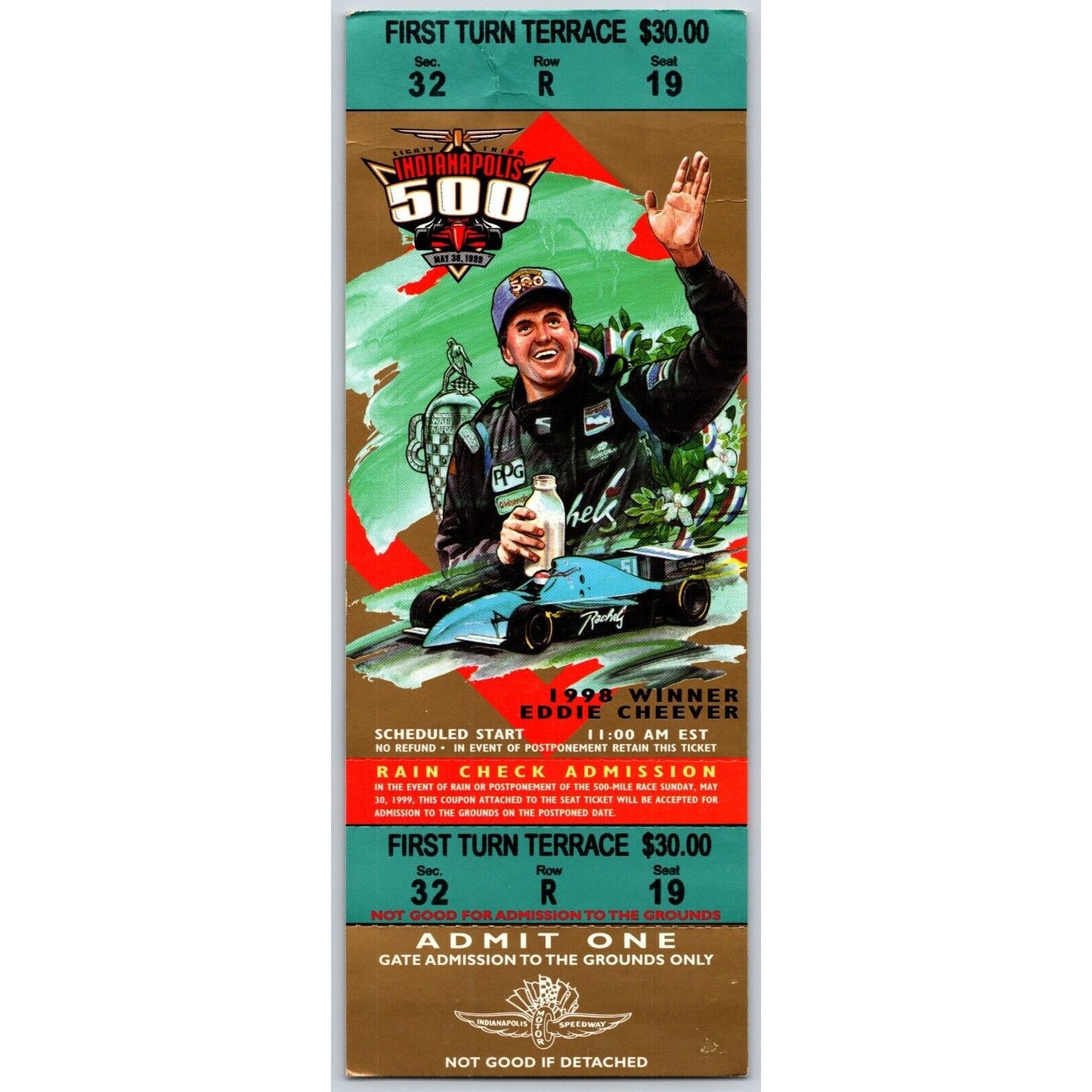 1999 Indianapolis 500 Full Ticket Racing IMS Eddie Cheever - seat 19