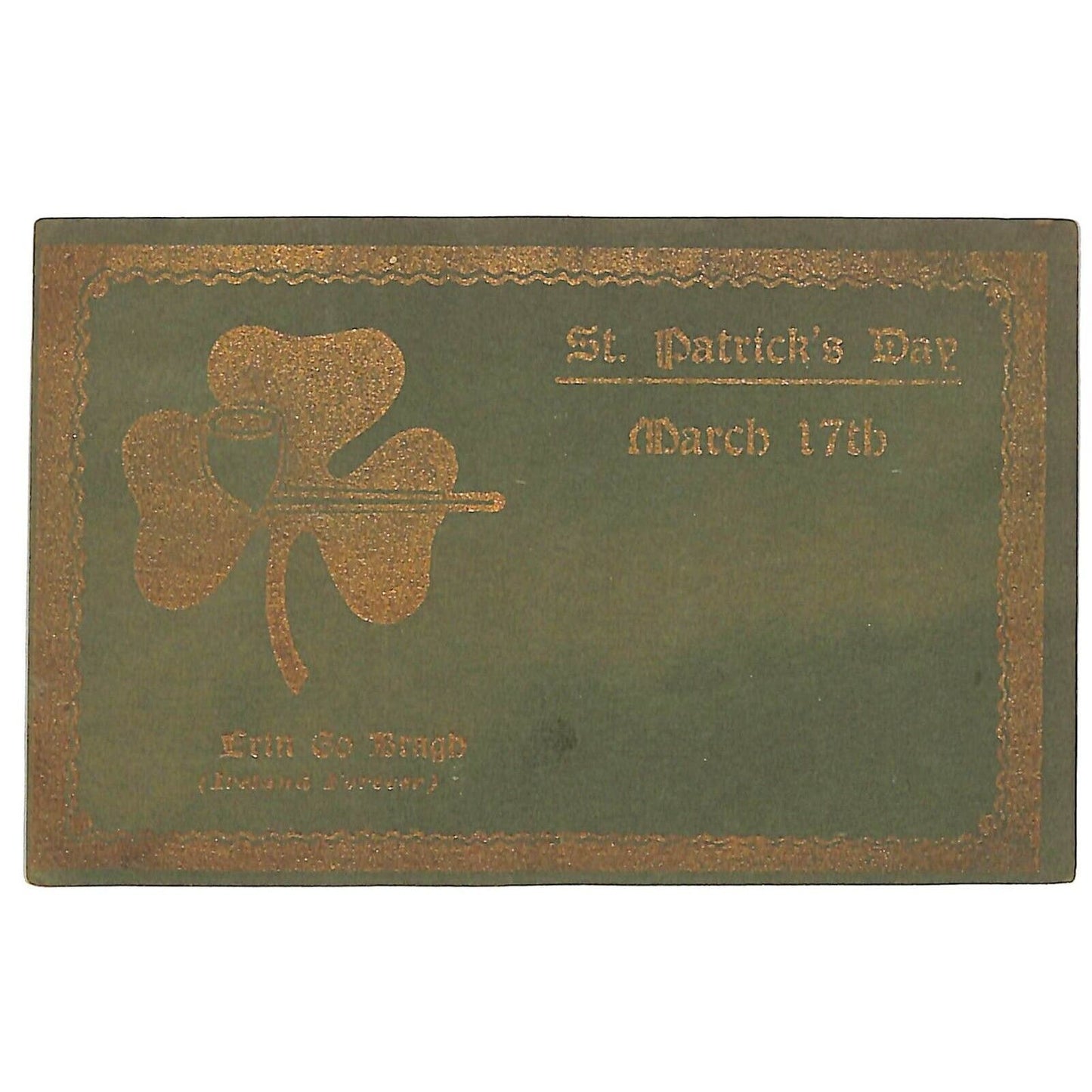 St. Patrick's Day Postcard Erin Go Bragh / Clover Clay Pipe c1908
