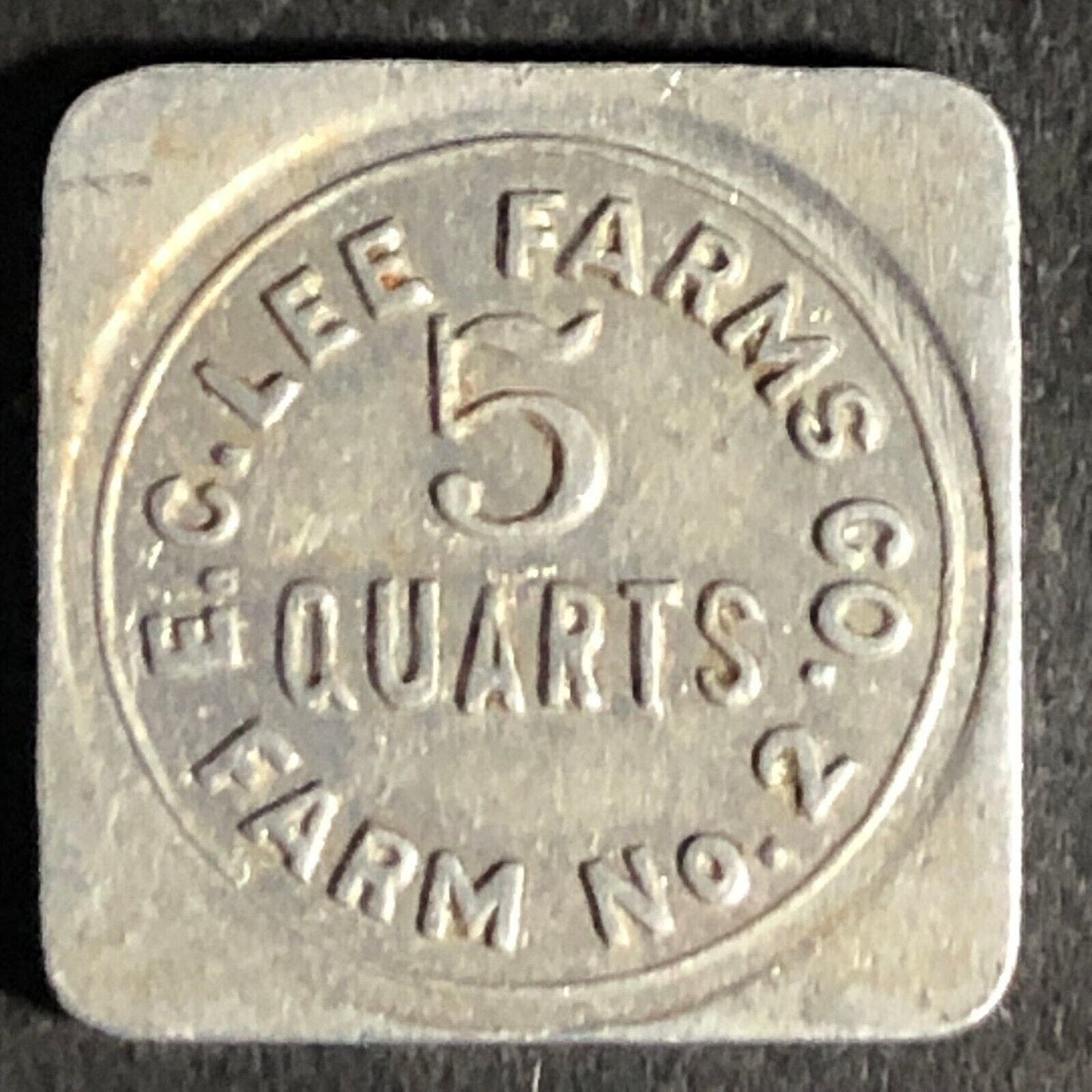 E.C. Farms Co. Farm (Evergreen, AL) No. 2 - 5 Quarts Square Alum Token 16.7mm