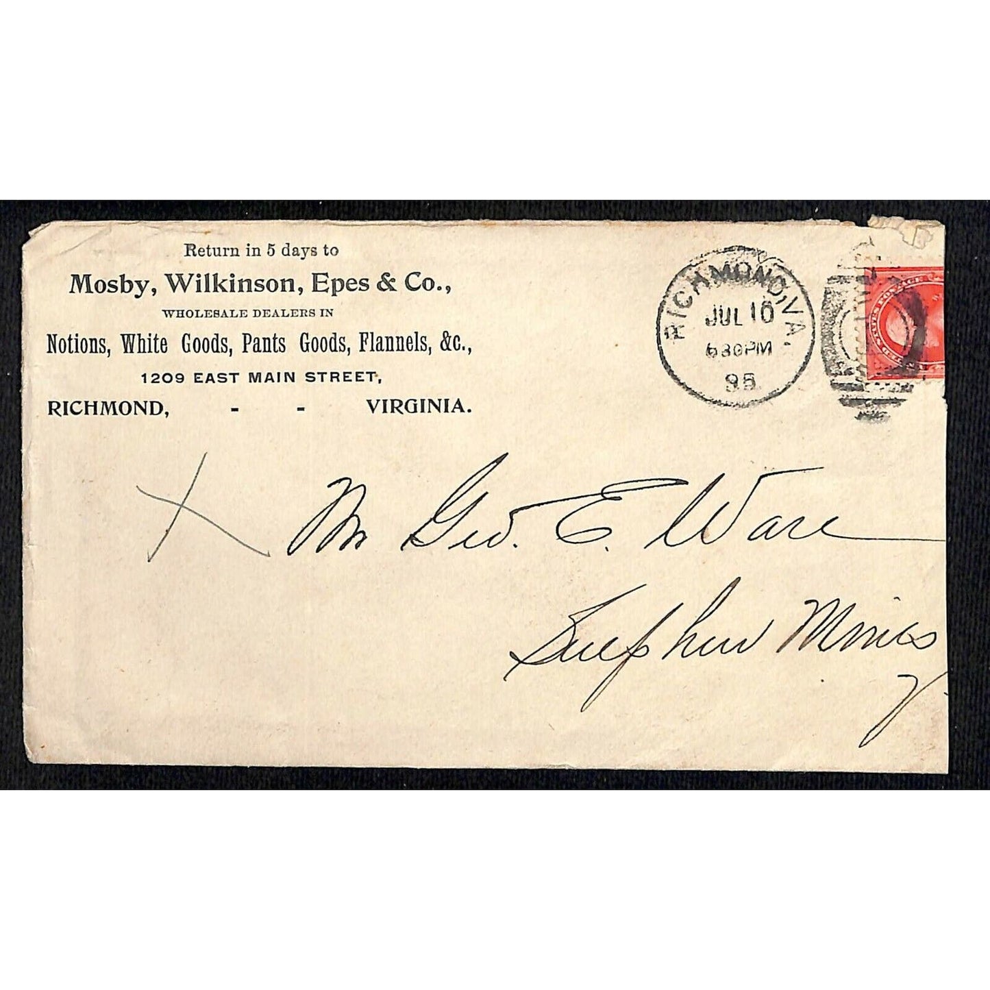 Mosby, Wilkinson , Eps Co. Letterhead & Cover Richmond, VA to Geo. E. Wear 1895