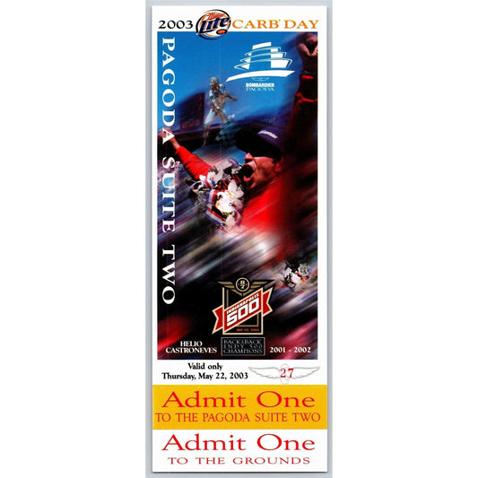 2003 Indy 500 Thursday 5/22 Pagoda Suite Two Unused Ticket IMS #27