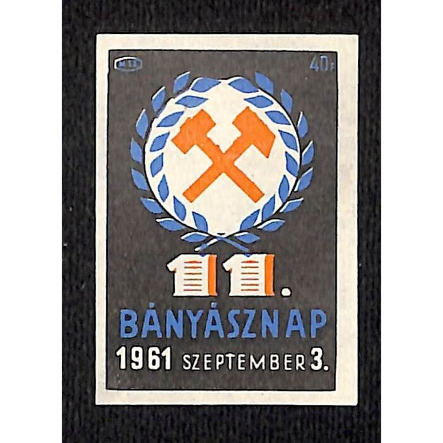 Vintage Matchbox Label Hungarian Mining Day c1961