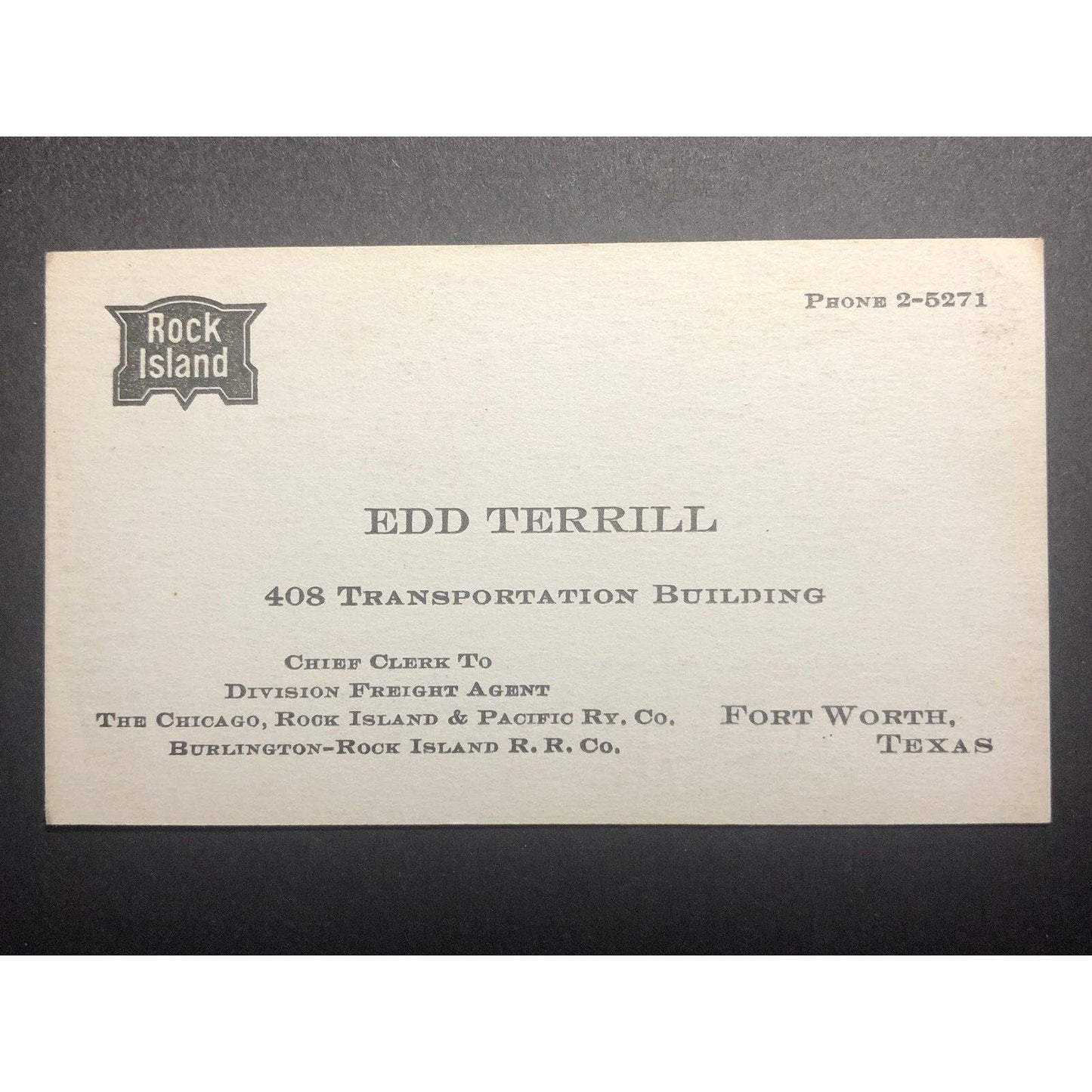c1940's-50's Business Card - Edd Terrill Fort Worth, TX Rock Island Railroad