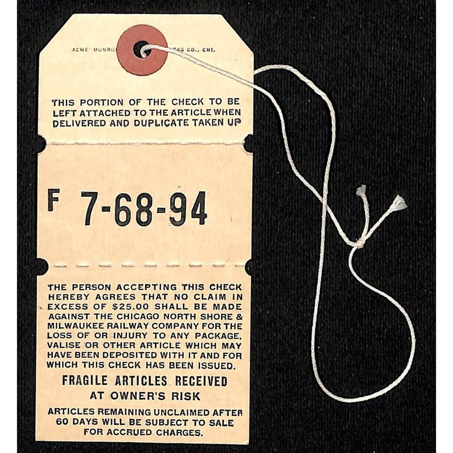 Chicago North Shore & Milwaukee Railroad Baggage Check / Tag #7-68-94