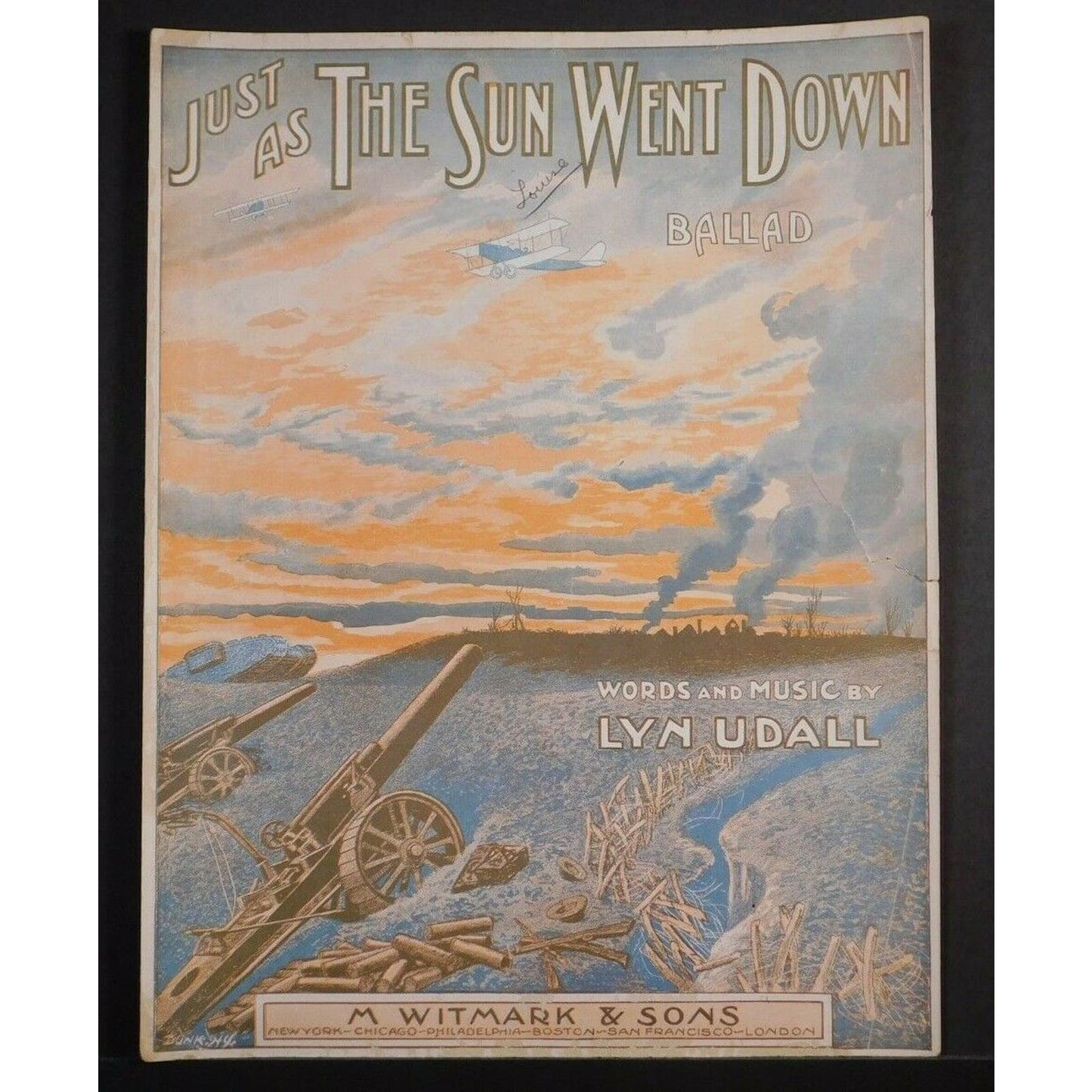 WWI Sheet Music - "Just As The Sun Went Down" Biplane Shells Trench Howitzer?