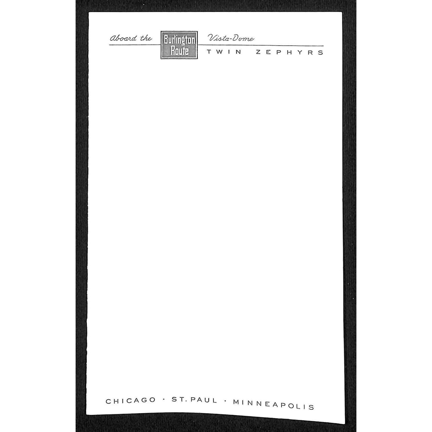 Aboard the Burlington Route Vista-Dome Twin Zephyrs Railroad Stationary Sheet