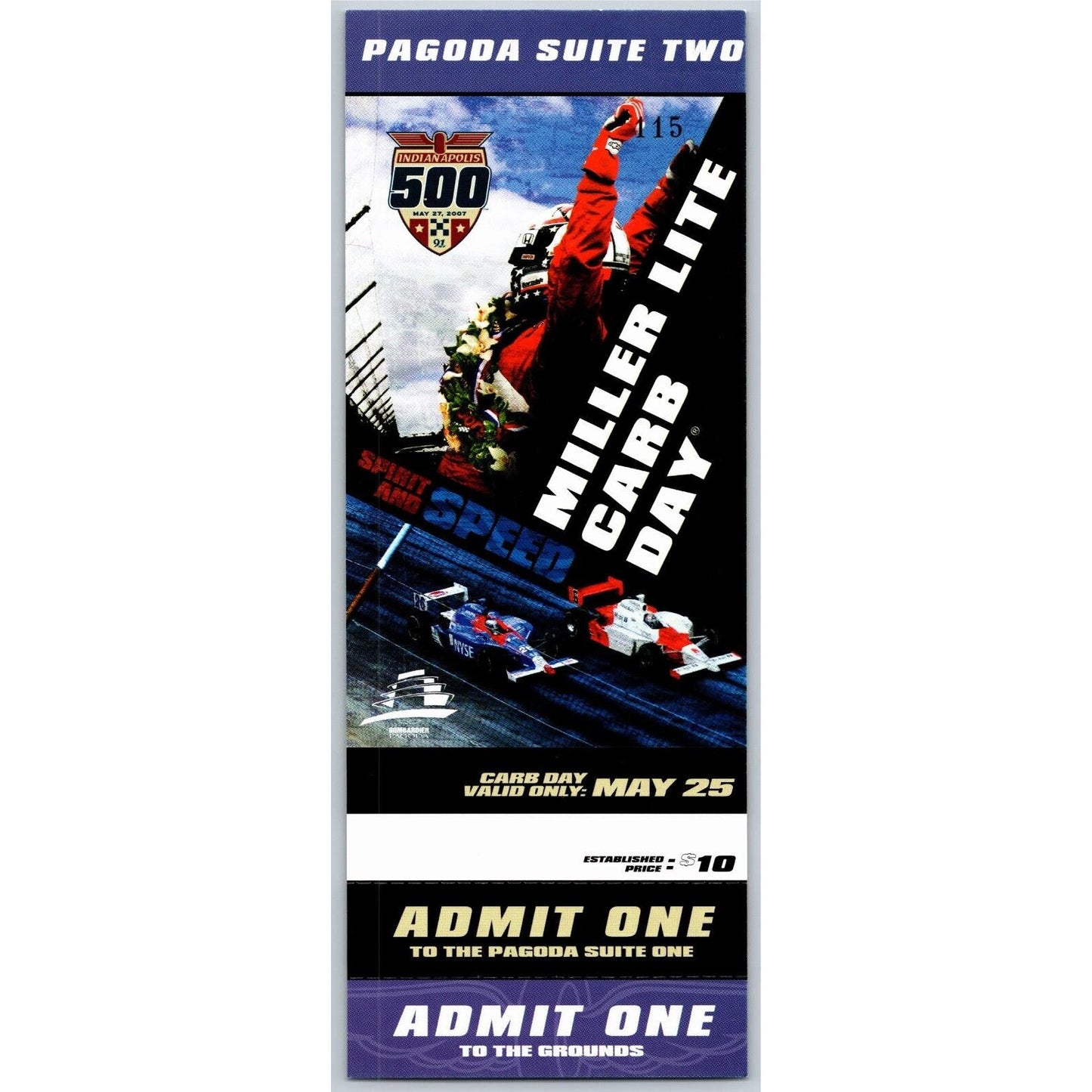2007 Indy 500 Miller Lite Carb Day 5/25 Pagoda Suite Two Unused Ticket #115