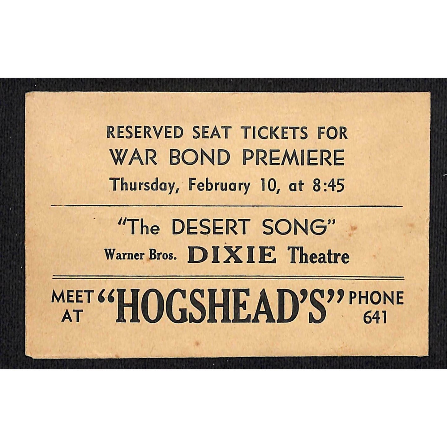 Vintage "The Desert Song" Warner Bros. War Bond Premiere Ticket Envelope 1943