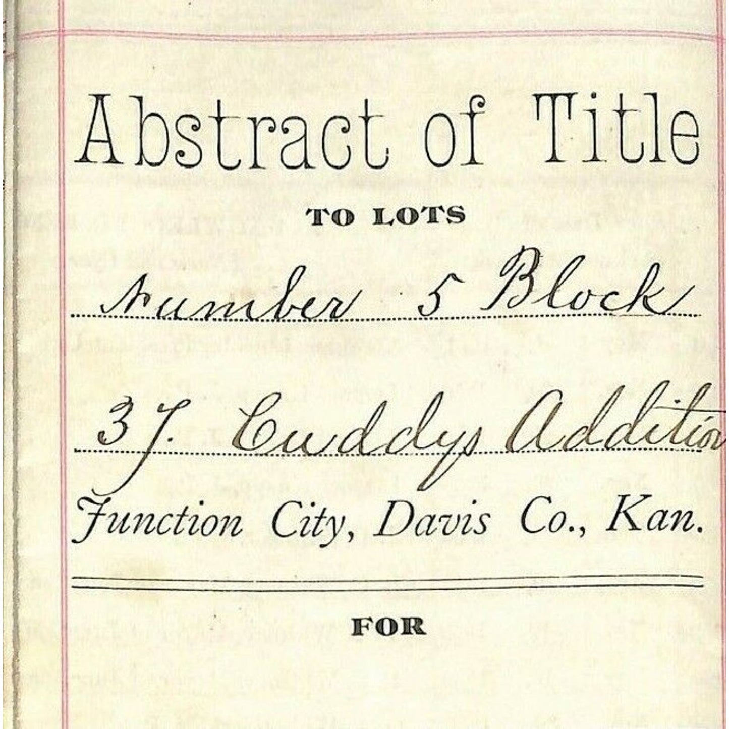 1891 Junction City, KS Document / Title Abstract - 1861 Reference to Lincoln