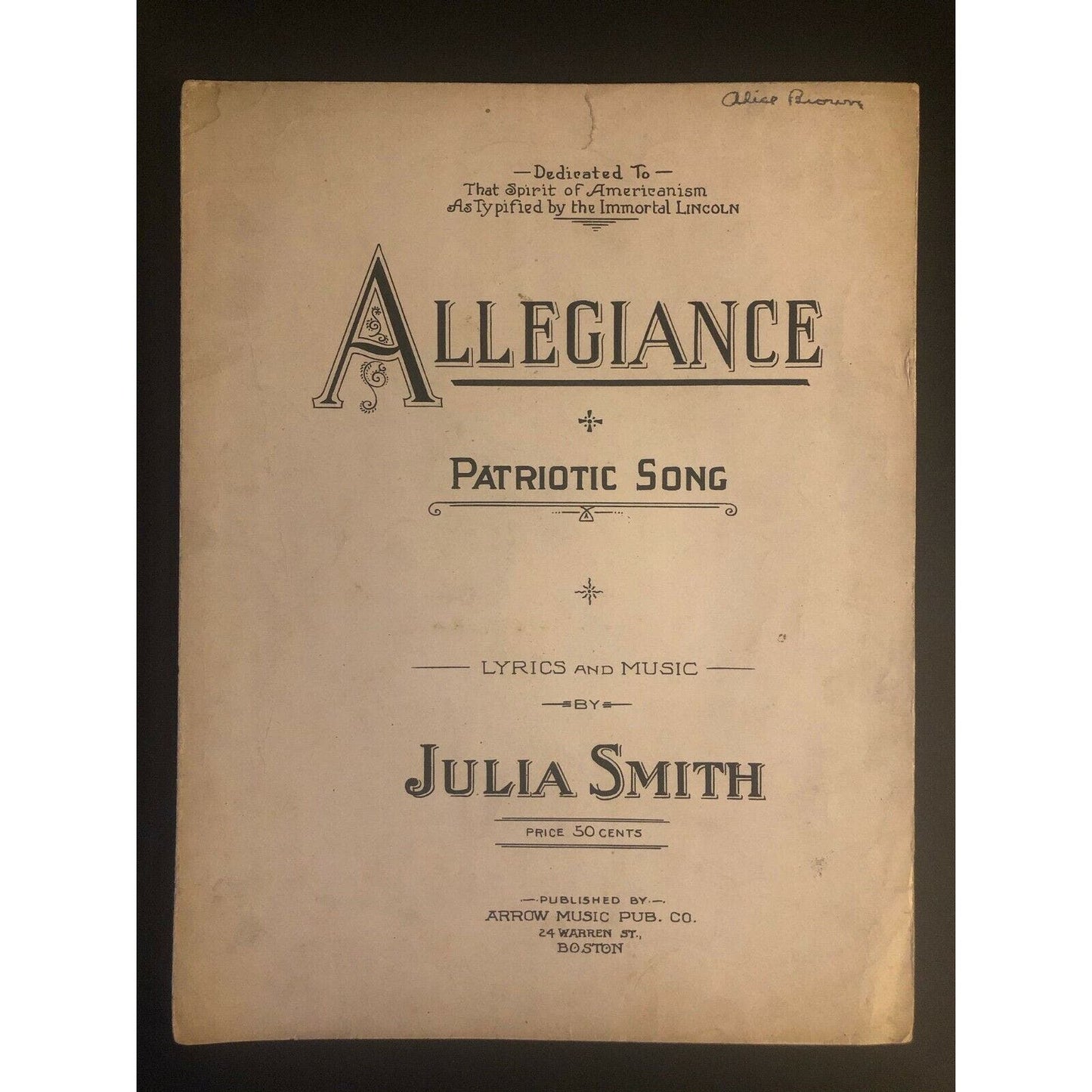Scarce Vintage 1918 Sheet Music "Allegiance" Julia Smith