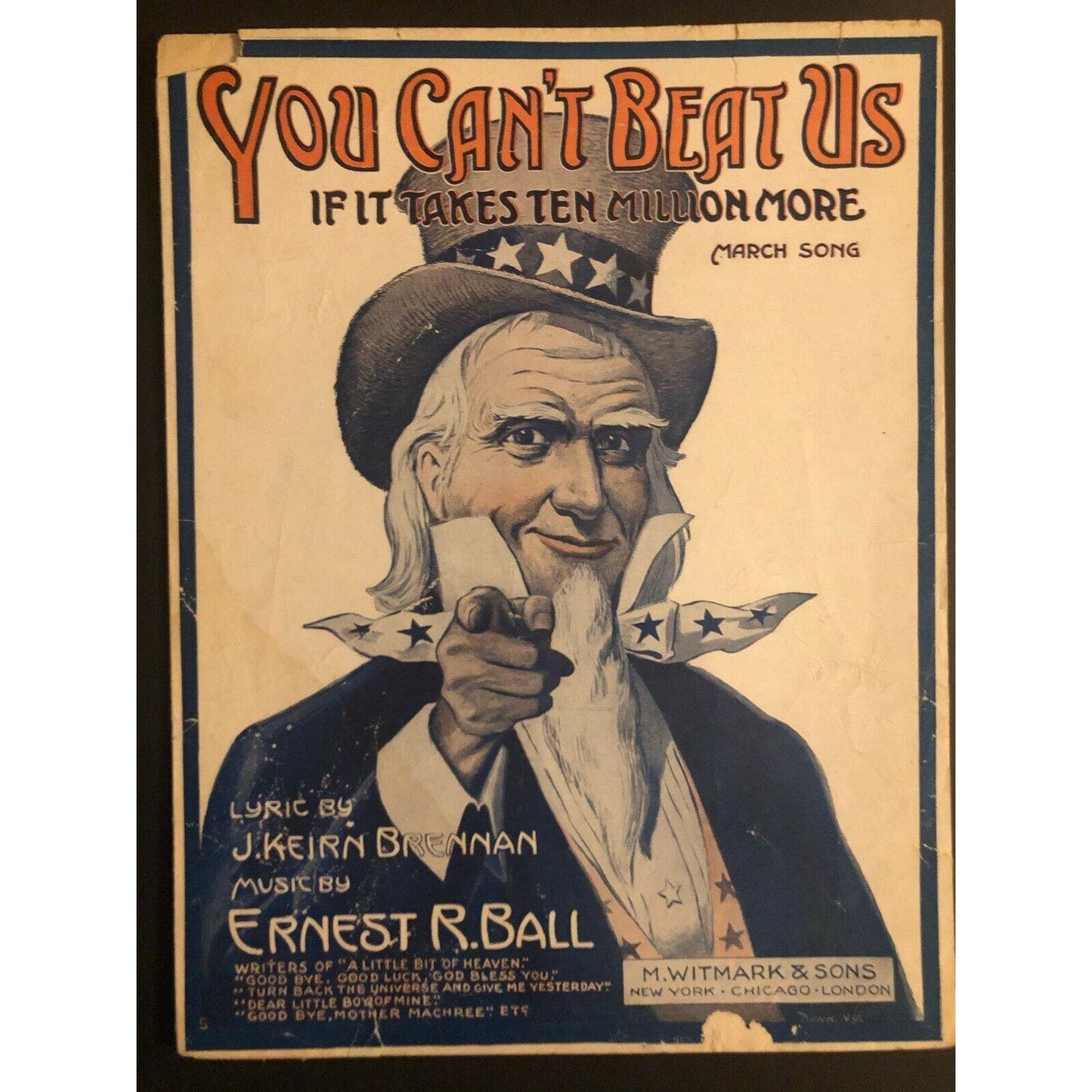 Vintage WWI Sheet Music "You Can't Beat Us - If It Takes Ten Million More" Uncle