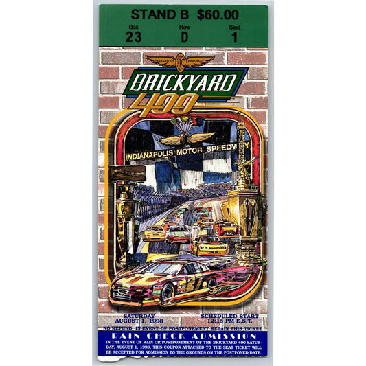 1998 Brickyard 400 Indianapolis Motor Speedway Ticket Stub - Seat 1