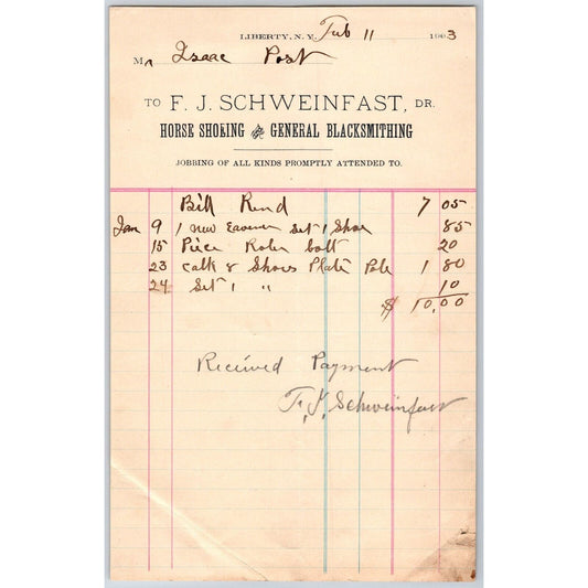 Liberty, NY F.J. Schweinfast Horse Shoeing & Blacksmithing / 1903 Billhead