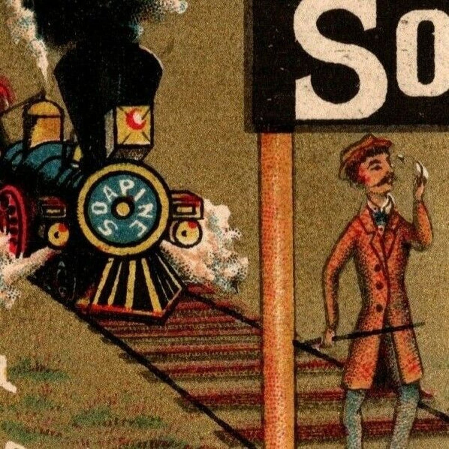 Victorian Trade Card - Soapine Coal Burning Train About to Hit Man on Track
