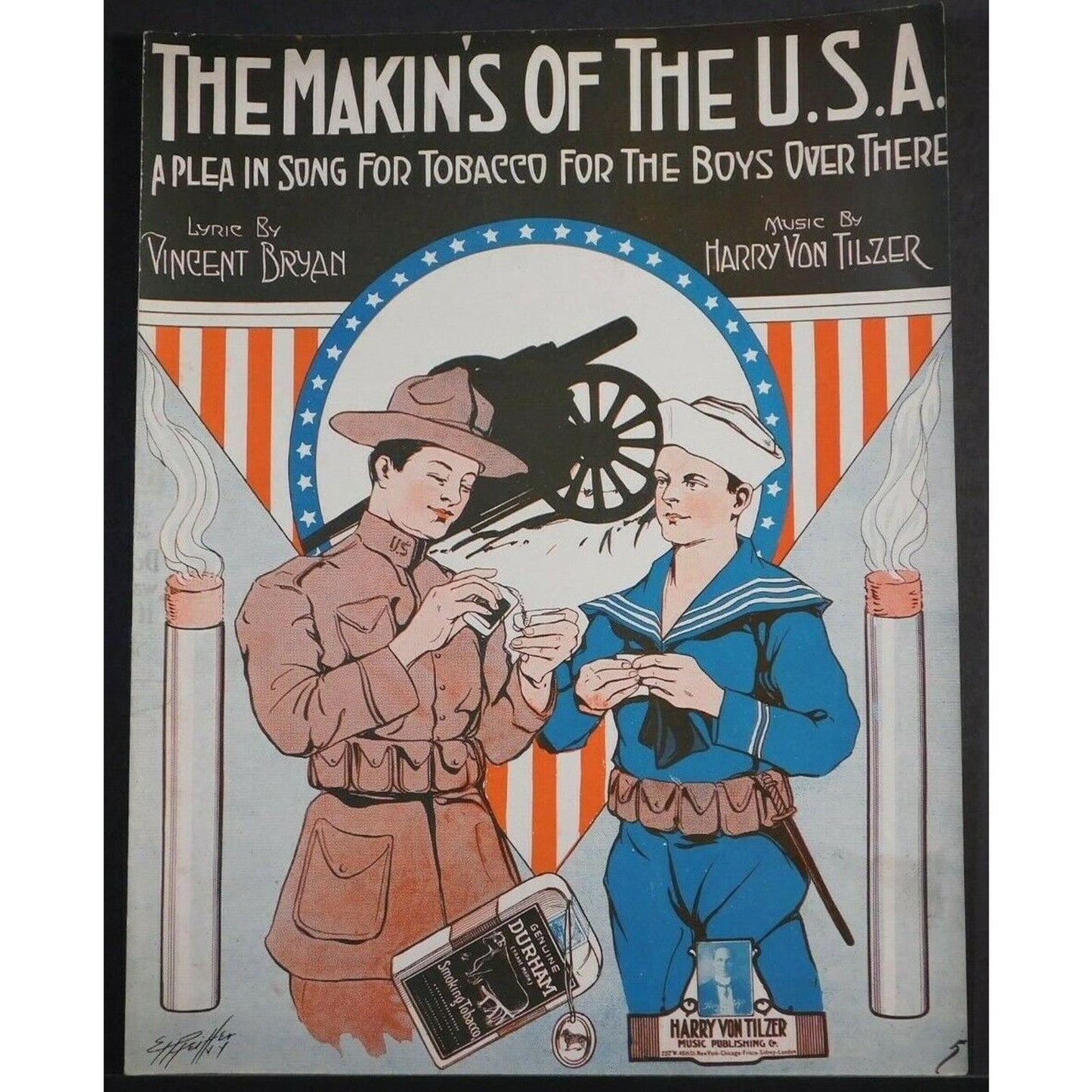 WWI Sheet Music - "The Makin's Of The U.S.A .."A Song For Tobacco For The Boys..