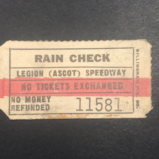 Legion Ascot Speedway (1924-36) Auto Racing Rain Check Ticket 11581 Scarce