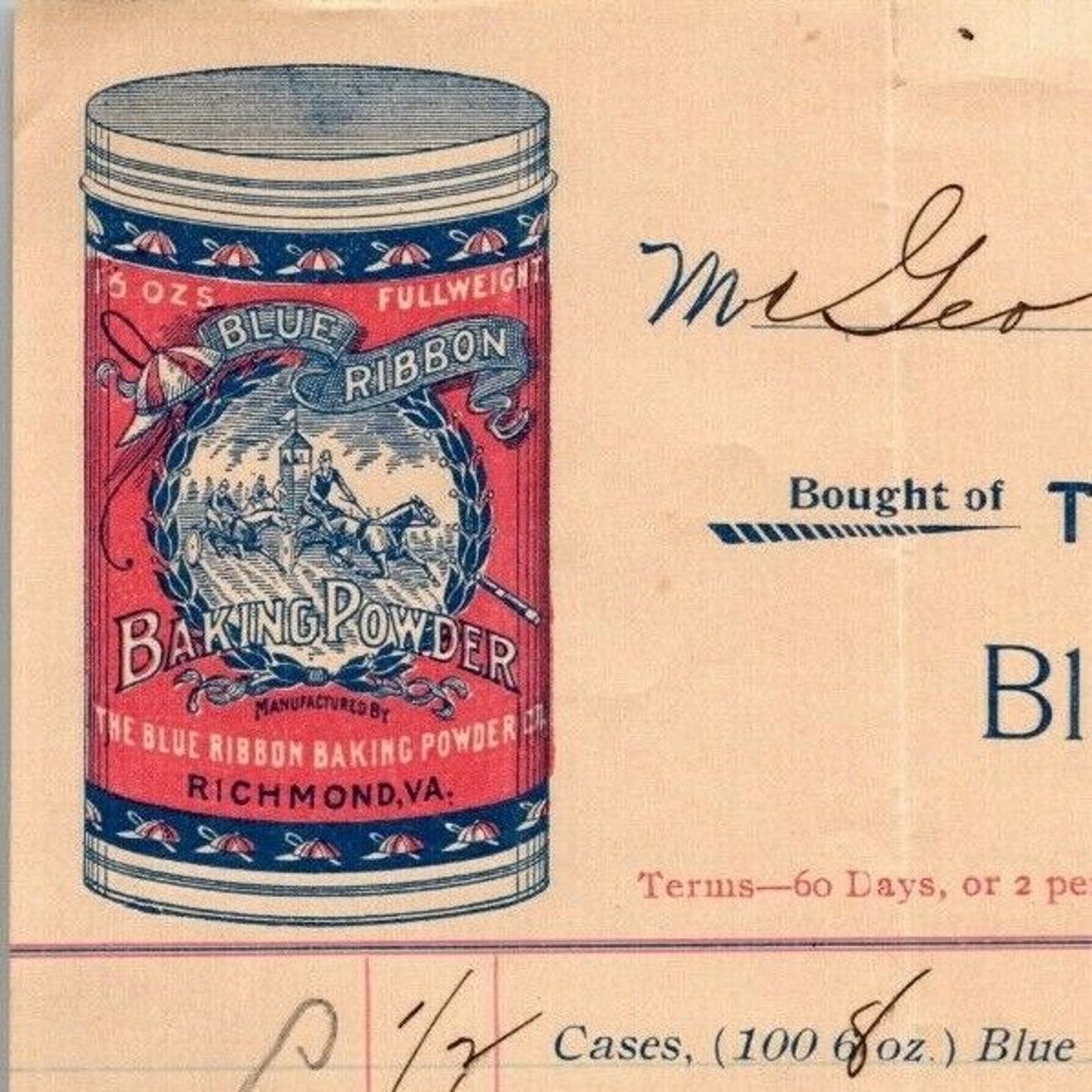 Blue Ribbon Baking Powders / Puff Richmond, VA Letterhead to Geo. E. Wear 1899