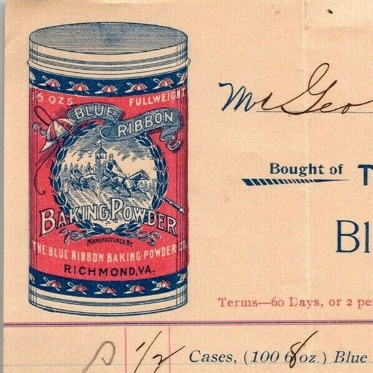Blue Ribbon Baking Powders / Puff Richmond, VA Letterhead to Geo. E. Wear 1899
