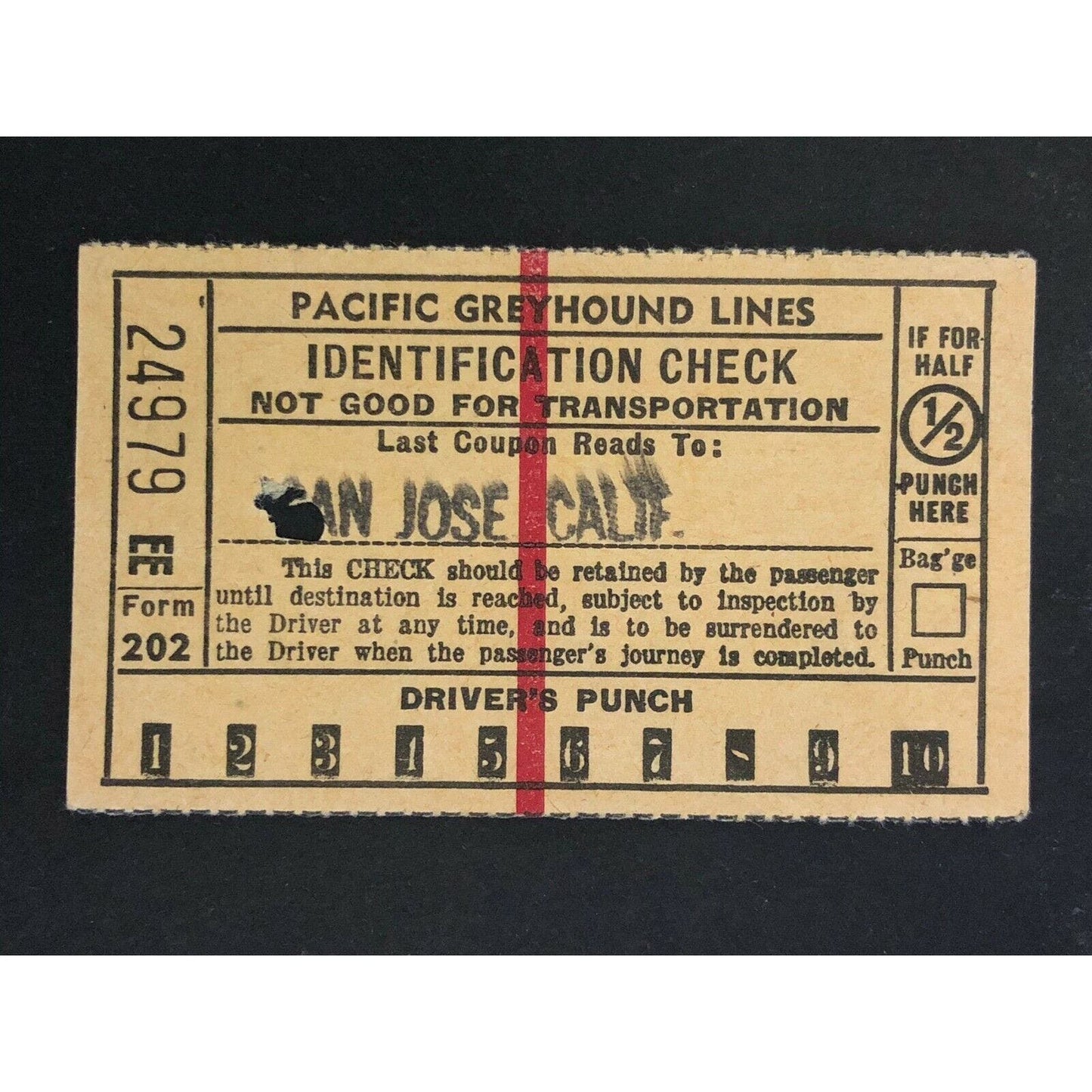 Pacific Greyhound Bus Lines I.D. Check / Ticket "San Jose" 24979 c1945-1955