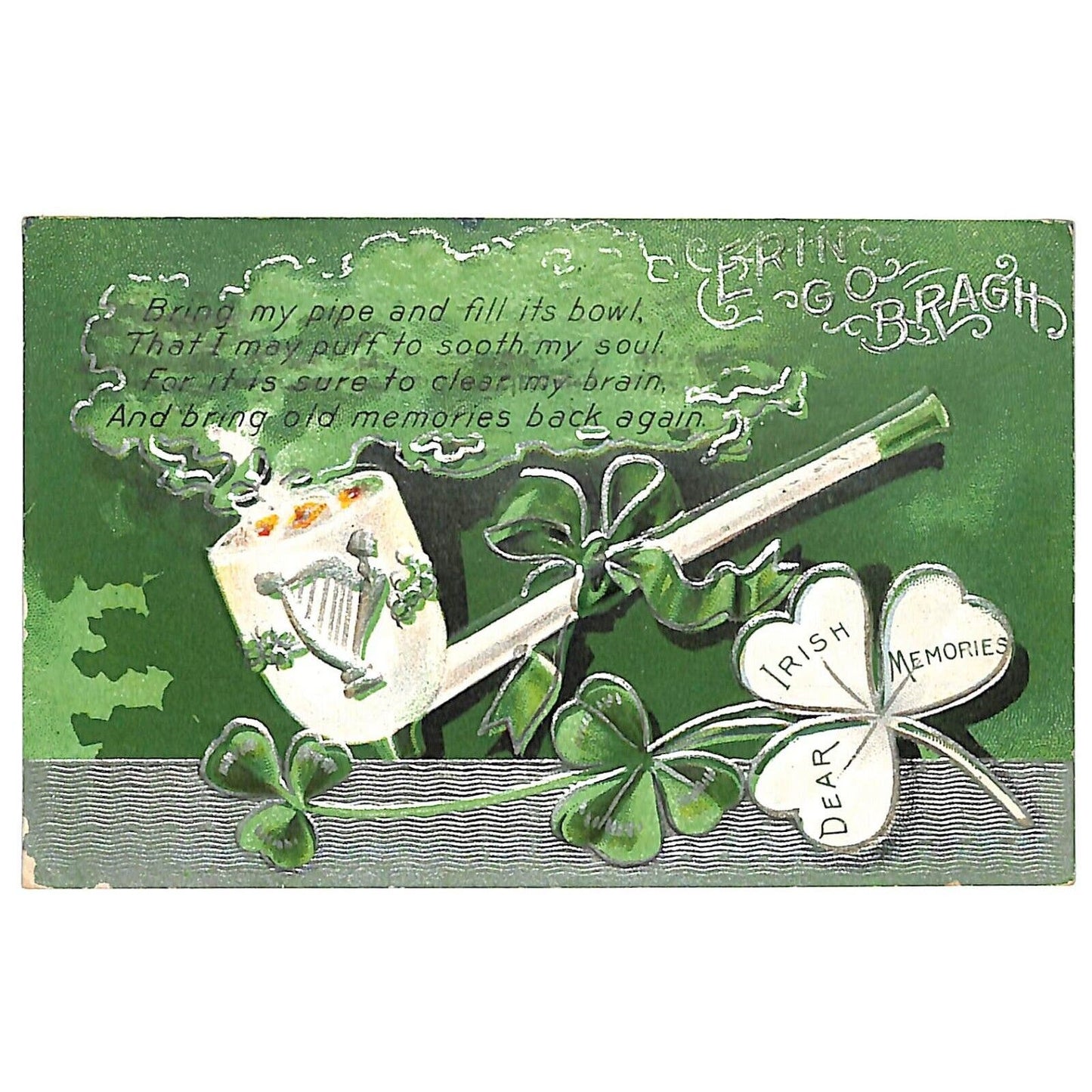 Dear Irish Memories Postcard Harp Pipe Clover Erin Go Bragh Harp Silver Ink 1910