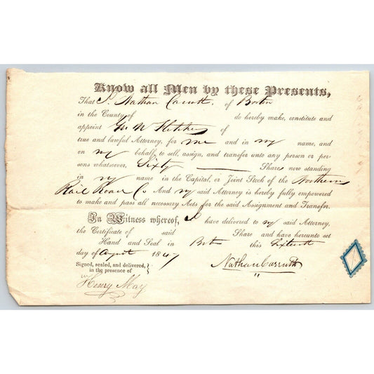 1847 Legal Document Power of Atty re: Northern Railroad Stock Nathan Carruth