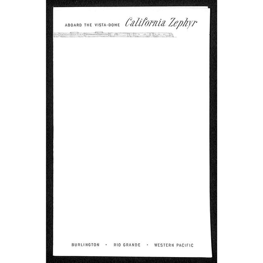 "Aboard the Vista-Dome California Zephyr" Rio Grande Railroad Stationary Sheet