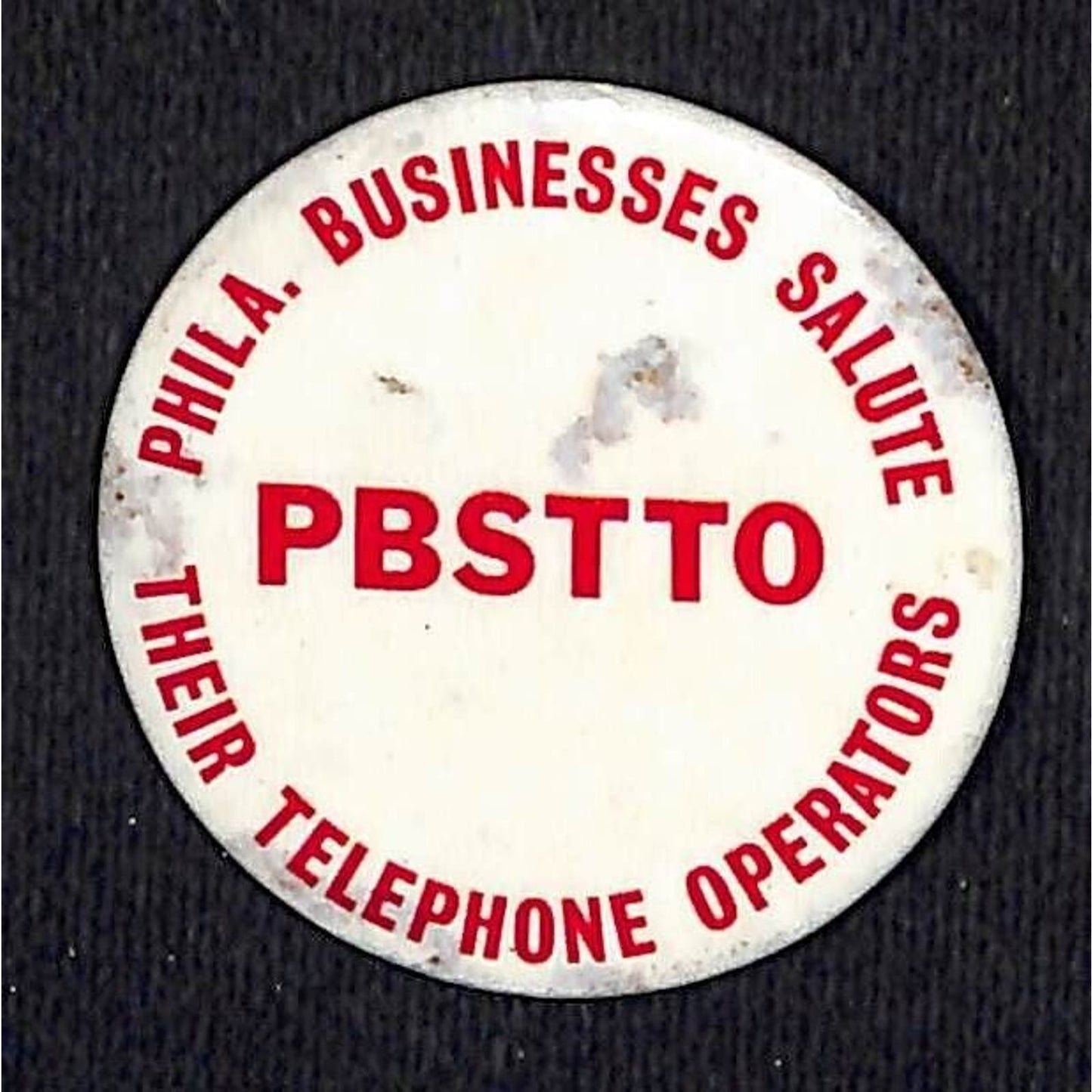 PBSTTO Philadelphia Phone Operators Pinback Button c1960's-70's