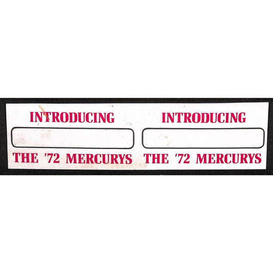 "Introducing the '72 Mercurys" Double Plastic Name Tag 1972