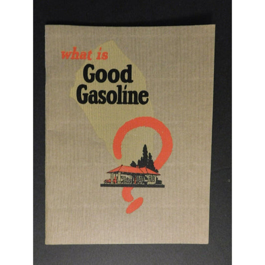 1923 Gasoline Standard Oil Red Crown "What Is Good Gasoline?" 24pgs. Booklet VGC