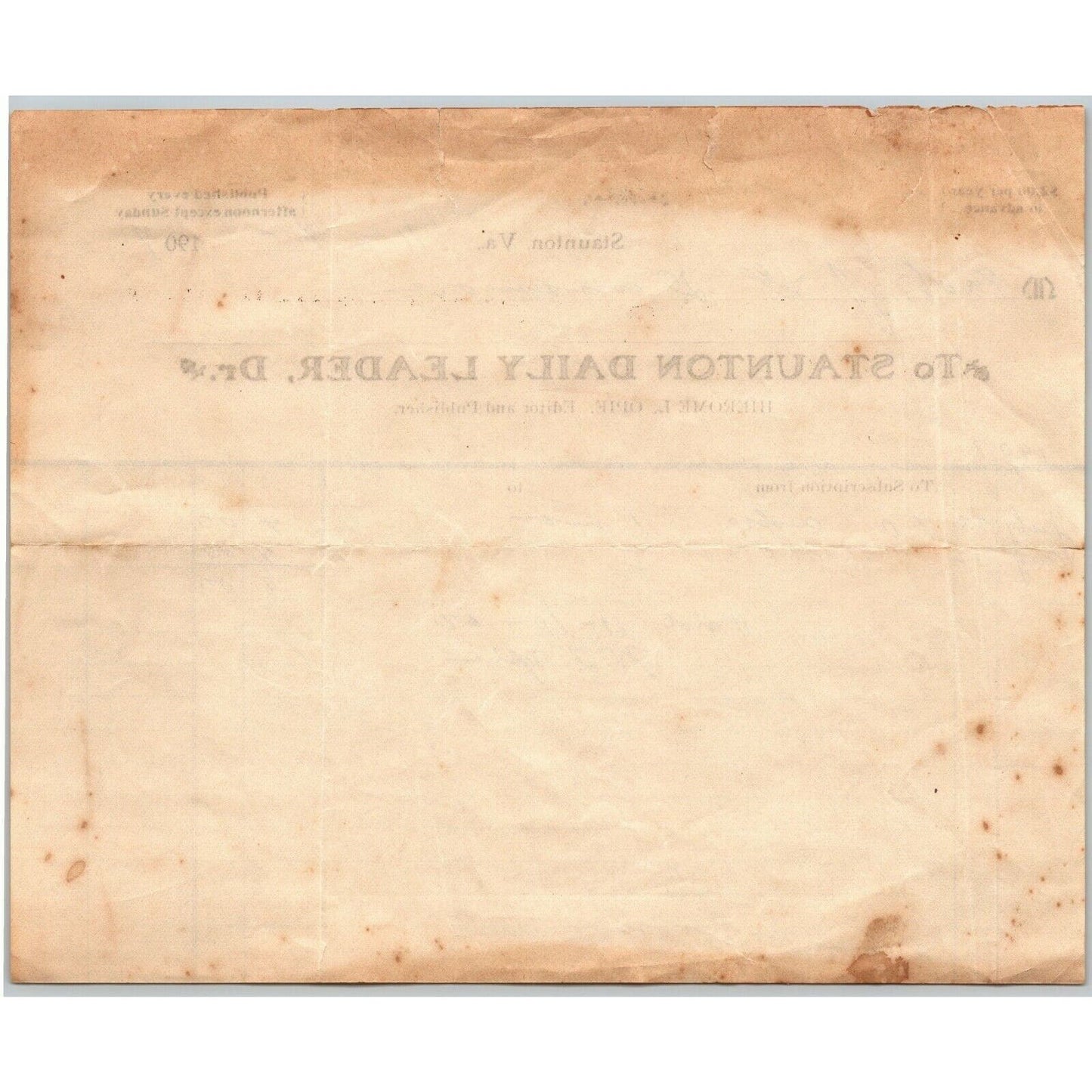 1907 Scarce Staunton Daily Leader Hierome L. Opie, Editor Virginia Letterhead