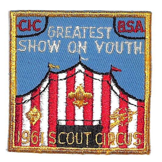 BSA Patch CIC BSA Greatest Show on Youth 1961 Scout Circus Big Top c1960's VGC