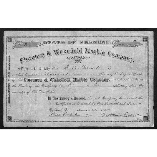 Florence & Wakefield Marble Co. Rutland, VT 1885 Stock Certificate S.L Goodell*