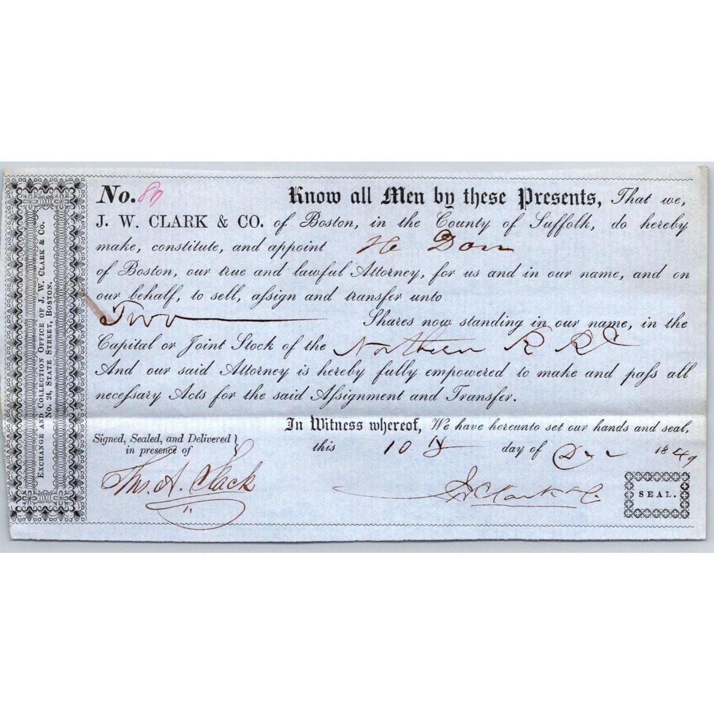 1849 Boston MA Power of Attorney re: Northern Railroad Stock J.W. Clark & Co.