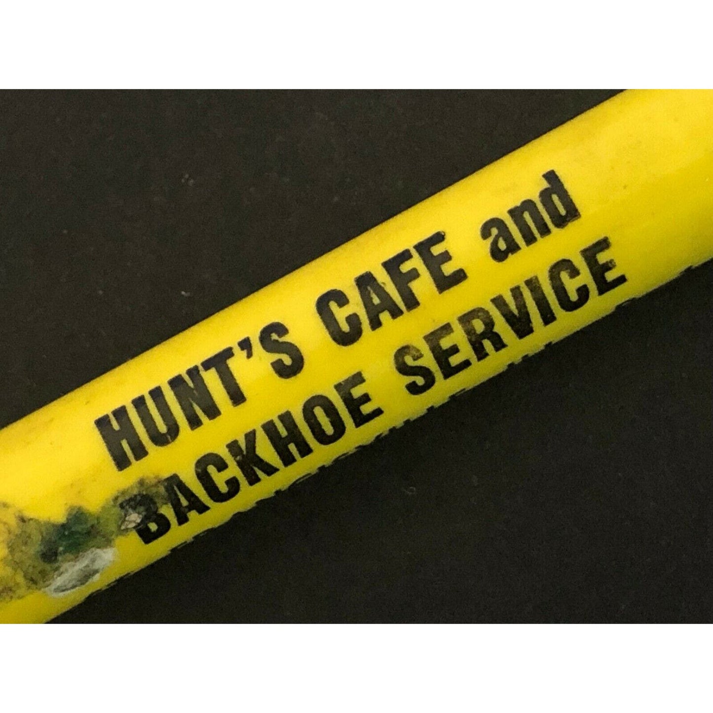 c1960's-70's Hunt's Cafe and Backhoe Service Pencil Francisville, ILL