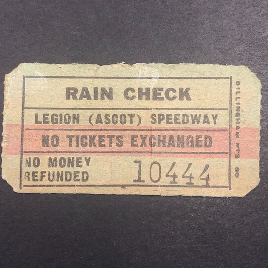 Legion Ascot Speedway (1924-36) Auto Racing Rain Check Ticket 10444 Scarce