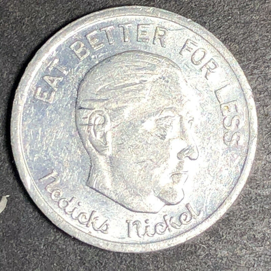 19.2mm 1959 Nedick's "Eat Better For Less" "Redeemable For 5c" Aluminum Token