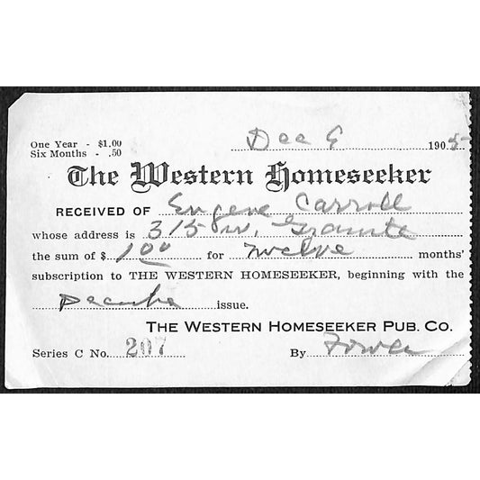 Helena Montana 1905 "The Western Homeseeker" / Eugene Carroll Payment Receipt