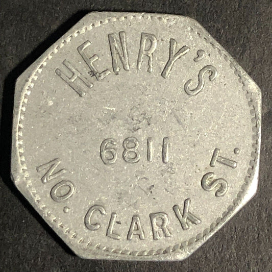 Henry's 6811 No. Clark St (Chicago) Alum. G/F 5c Trade Token Hexagon - 23mm